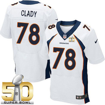 Nike Broncos #78 Ryan Clady White Super Bowl 50 Men's Stitched NFL New Elite Jersey